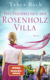 Buchtipp September 2024 Das Versprechen der Rosenholz Villa Foito